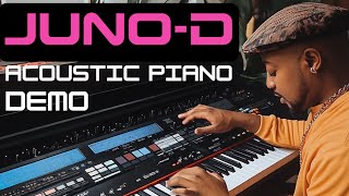 JUNO  D ACOUSTIC Jazz PIANO in ACTION Crisp Sound [upl. by Ainez]