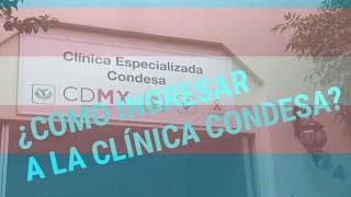 Clínica Condesa CDMX ¿Cómo ingresar [upl. by Ducan]