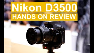 Nikon D3500 Review Should you buy it [upl. by Notnirt]