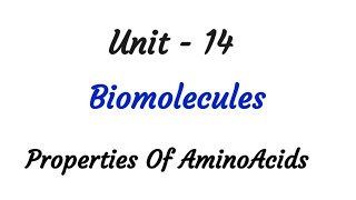 Properties of amino acids  Biomolecules  TN 12th chemistry  Unit 14  in tamil [upl. by Lavinia]