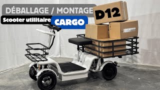 Déballage et montage du scooter électrique utilitaire Cargo D16  4 roues  Scoot Motion [upl. by Acinemod]