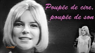 France Gall  Poupée de cire poupée de son 1965 Stéréo HQ [upl. by Llertal]