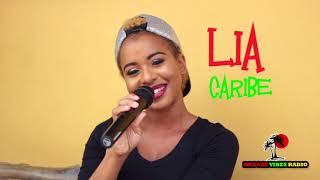 Lia Caribe video drop for REGGAE VIBES RADIO [upl. by Nus]