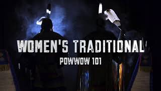 Powwow 101  Womens Traditional [upl. by Ignacius531]