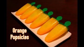 Orange popsicles  Best Popsicle Recipe  Orange Lolly  Fresh Orange juice popsicles  Kids recipes [upl. by Acirehs]