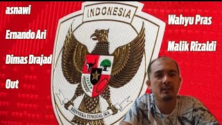 Ernando Ari Malik Rizaldi Cidera Dimas Drajad Wahyu Pras Asnawi Mangkualam [upl. by Smukler]