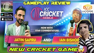 ICC Cricket Mobile Game  nCore New Cricket Mobile Game  Gameplay amp Review [upl. by Yenroc231]