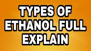 Types of ethanol full explain in URDU HINDI chemistry 12 learning 4u [upl. by Reivaj]