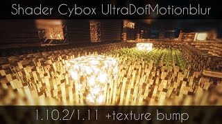 Minecraft Cybox Shaders UltraDofMotionblurTexture Bump [upl. by Fallon991]