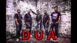 JO BHEJI THI DUAASANGHAI  ARIJIT SINGH  COVER The Lust Episode Band Arijitsinghsongs Duaa [upl. by Giamo249]