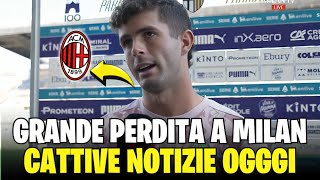 😨😨 URGENTE È SUCESSO ORA BOMBA A MILANO NESSUNO SI ASPETTAVA ULTIME NOTIZIE DEL MILAN [upl. by Nara]