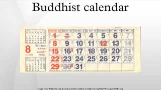 Buddhist calendar [upl. by Eastman]