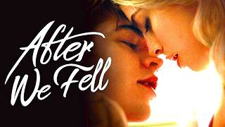 After We Fell 2021 RomanceDrama Full Movie Facts amp Review  Josephine Langford Hero Fiennes Tiffin [upl. by Town]