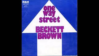 Beckett Brown  One Way Street [upl. by Mcginnis710]