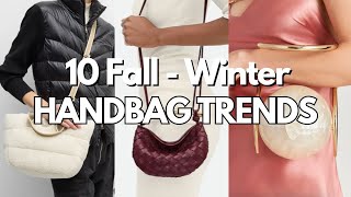 Top 10 Fall Winter HANDBAG Trends 2425 [upl. by Gneh917]