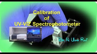 Calibration of UV  VIZ spectrophotometer [upl. by Maryjo967]