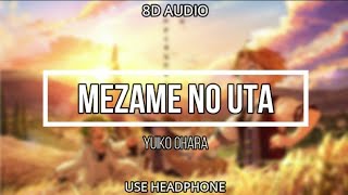 Mushoku Tensei OP 2  Mezame No Uta  Yuki Ohara 8D AUDIO [upl. by Carlina]