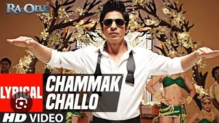 Chammak challo lyrics [upl. by Nayek]