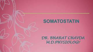 SOMATOSTATIN [upl. by Florida]