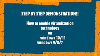 StepByStep Guide to enable Virtualization TechnologyBIOS in Windows 11 and 10 [upl. by Andersen]