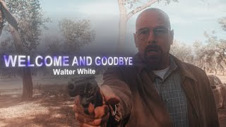 Walter White  Welcome and Goodbye [upl. by Retrop]