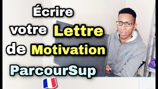 PARCOURSUP  COMMENT METTRE VOS MOTIVATIONS FACILEMENT  Pas comme campus France [upl. by Yong191]