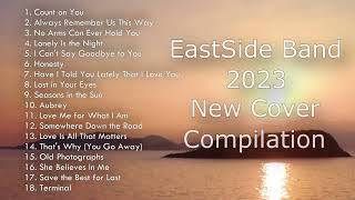 EastSide Band 2023 New Compilation [upl. by Allis]