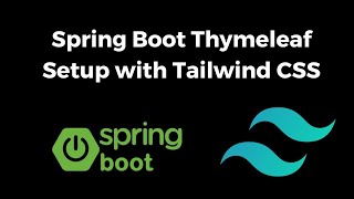 Spring Boot Thymeleaf Setup with Tailwind CSS  StepbyStep Tutorial [upl. by Eugeniusz869]