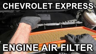 Chevrolet Express  GMC Savana  Engine Air Filter Replacement [upl. by Sura]