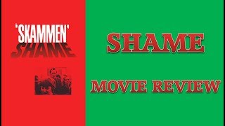 Shame 1968 Movie Review [upl. by Drew]