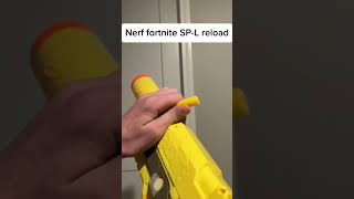 Nerf fortnite SPL reload shorts [upl. by Dyraj]