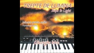 Gheorghe Iovu  In Memoriam USA Trepte de lumina  Steps to Light [upl. by Llerahc]