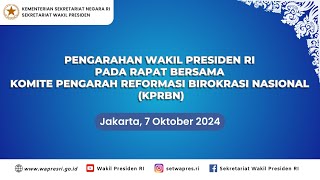 LIVE PENGARAHAN WAKIL PRESIDEN RI PADA RAPAT BERSAMA KOMITE PENGARAH REFORMASI BIROKRASI NASIONAL [upl. by Bedelia]