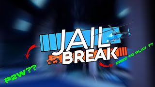 Is JAILBREAK P2W [upl. by Hartzel937]