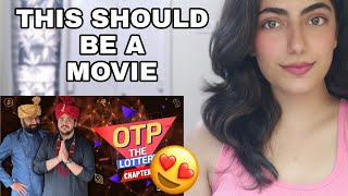 OTP The Lottery Chapter 2  Ashish Chanchlani Reaction [upl. by Refotsirc]