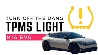 Kia EV6EV9 tire pressure TPMS light staying on Heres a simple fix [upl. by Yreffeg]