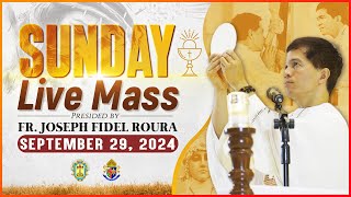 SUNDAY FILIPINO MASS TODAY LIVE  SEPTEMBER 29 2024  FR JOSEPH FIDEL ROURA [upl. by Nyltyak582]