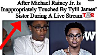 THE DOUBLE STANDARDS IS CRAZYYY Micheal Rainey Jr Getting Touched inappropriately￼ [upl. by Elleined]