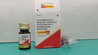 Levosalbutamol sulphate Ambroxol hydrochloride and Guaiphenesin Drops  Ascoril LS Drops Uses [upl. by Nuahsyar]