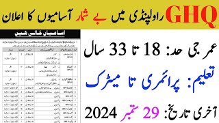 Pak Army GHQ New Jobs 2024 Army GHQ General Headquarters Jobs [upl. by Halima450]