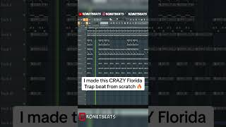 I made this CRAZY Florida Trap beat from scratch 🔥 [upl. by Tipton]