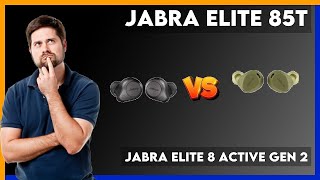 Jabra Elite 85t vs Jabra Elite 8 Active Gen 2 Comparison [upl. by Ikkim]