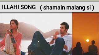 illahi illahi song lyricsillahi illahi song lyrics  shamain malang si song [upl. by Elvis]