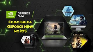 COMO BAIXAR GEFORCE NOW NO IOS [upl. by Linnette]