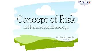 Concept of Risk in Pharmacoepidemiology [upl. by Aire14]