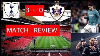 TOTTENHAM 30 QARABAG EUROPA LEAGUE 202425 LIVE MATCH REVIEW [upl. by Ordnazil]