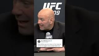 Dana White Jon Jones vs Tom Aspinall is the biggest heavyweight fight ever [upl. by Omiseno34]