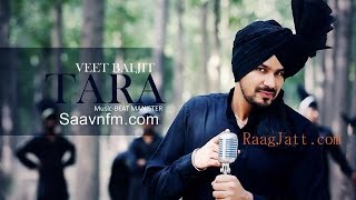 Taara  Veet Baljit  Full Song Official Video  Panjaab Records  Latest Punjabi Song 2014 [upl. by Aila]