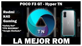 Redmi K40 Gaming  Hyper TN LLEGO  LA MEJOR ROM GAMING TODO EN UNO [upl. by Hsirk873]