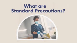 Standard Precautions for Basic Infection Prevention and Control  LampD Toolbox Snippets [upl. by Maye162]